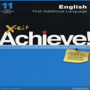 English FAL Gr 11 X-Kit Achieve Study Guide